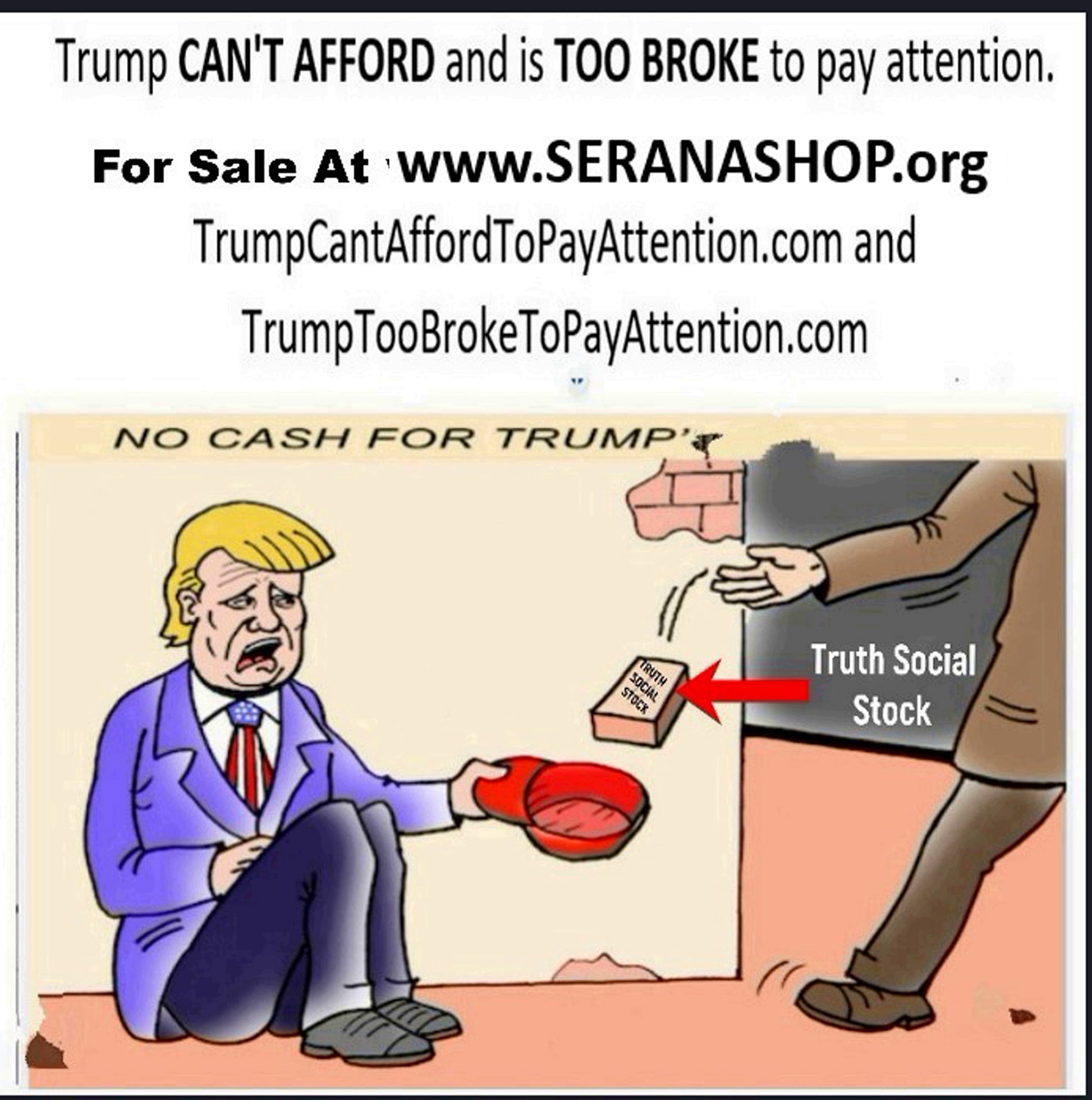 TrumpTooBrokeToPayAttention.com & TrumpCantAffordToPayAttemntion.com/Offering Seller Financing - The Cat and Cock Shop